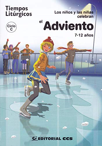 Stock image for LOS NIOS Y LAS NIAS CELEBRAN EL ADVIENTO 2018. CICLO C for sale by Librerias Prometeo y Proteo