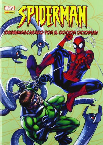 Beispielbild fr Spiderman: desenmascarado doctor octopus zum Verkauf von Iridium_Books
