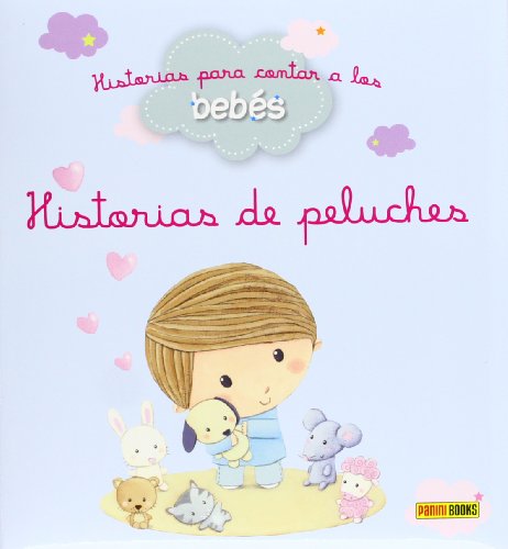 9788490242919: Historias De Peluches (Historias Para Contar)