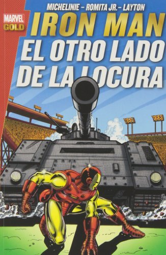 Stock image for IRON MAN: EL OTRO LADO DE LA LOCURA for sale by Zilis Select Books