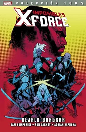 Stock image for Imposibles x-force, 6 dejalo for sale by Iridium_Books