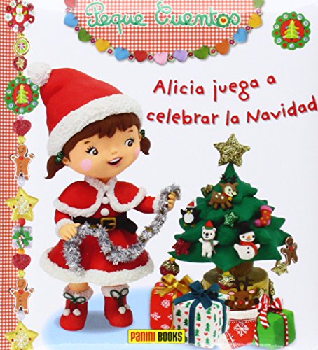 Beispielbild fr Peque Cuentos - Alicia juega a celebrar la Navidad zum Verkauf von Ammareal