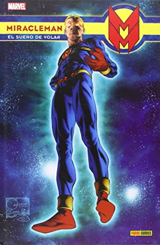 Stock image for MIRACLEMAN 01: EL SUEO DE VOLAR for sale by medimops