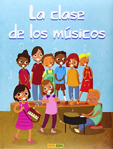 9788490248690: La Clase De Los Msicos (Cuentos Infantiles)