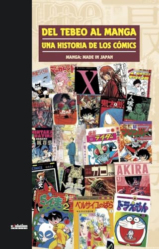 Del tebeo al manga: una historia de los cómics: Manga: Made in Japan