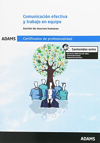 9788490252321: Comunicacin efectiva y trabajo en equipo: certificado de profesionalidad gestin integrada de los recursos humanos (O.VARIAS)