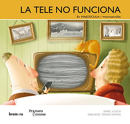 Stock image for La tele no funciona (Primers contes, Band 8) for sale by medimops