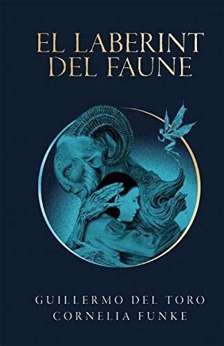 Stock image for El laberint del faune Guillermo del Toro, Cornelia Fun for sale by Iridium_Books