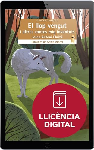 Stock image for El llop venut i altres contes mig inventats: 233 (El Micalet Galctic) for sale by Releo