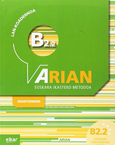Imagen de archivo de Arian B2.2 lan-koadernoa : + Erantzunak a la venta por medimops