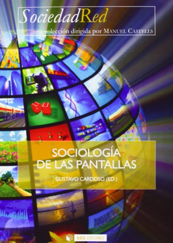 SociologÃ­a de las pantallas (9788490297254) by Cardoso, Gustavo