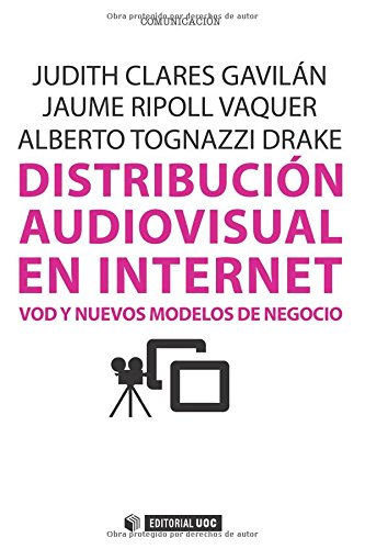 Stock image for Distribucin audiovisual en internet for sale by Hilando Libros