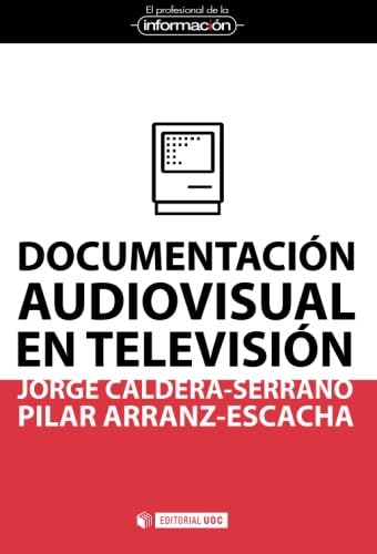 Stock image for DOCUMENTACIN AUDIOVISUAL EN TELEVISIN. for sale by KALAMO LIBROS, S.L.