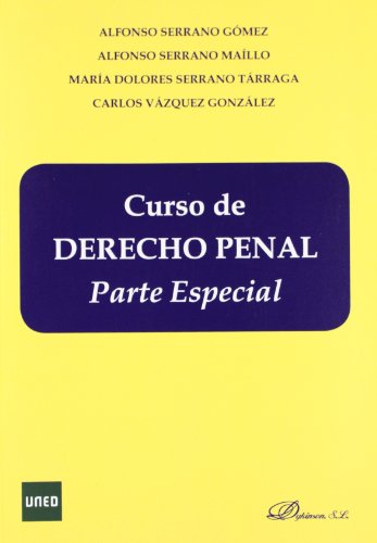 Imagen de archivo de Curso de Derecho Penal Espa ol / Criminal Law Spanish Course: Parte Especial (Spanish Edition) a la venta por Mispah books