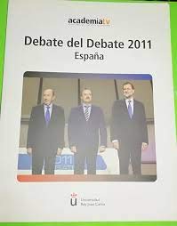 Beispielbild fr Debate del debate 2011. Espaa zum Verkauf von medimops