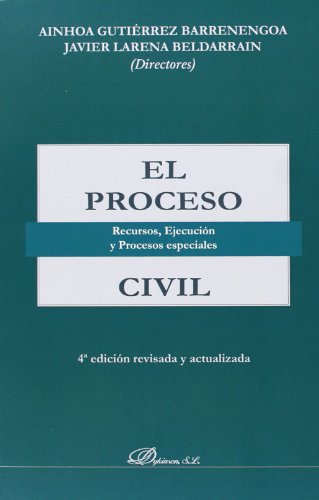 9788490316054: El Proceso Civil: Recursos, ejecucin y procesos especiales (SIN COLECCION)