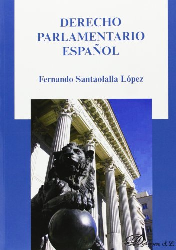 Stock image for DERECHO PARLAMENTARIO ESPAOL for sale by Zilis Select Books