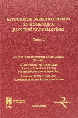 9788490316450: Estudios de derecho privado en homenaje a Juan Jos Rivas Martnez (2 vols)
