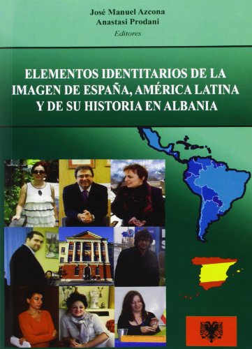 Imagen de archivo de Elementos identitarios de la imagen de Espaa, Amrica Latina y de su historia e a la venta por Hilando Libros