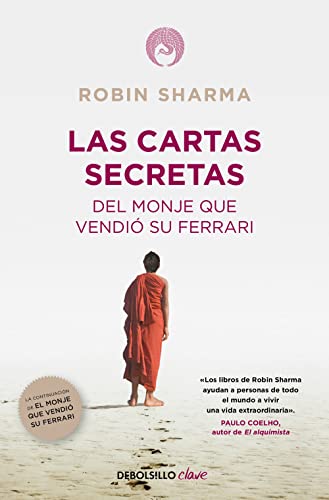 Beispielbild fr Las Cartas Secretas del Monje Que Vendi Su Ferrari / Secret Letters from the Monk Who Sold His Ferrari zum Verkauf von WorldofBooks
