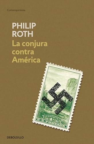 9788490321454: La conjura contra Amrica / The Plot Against America (Spanish Edition)