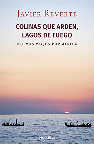 Imagen de archivo de COLINAS QUE ARDEN, LAGOS DE FUEGO a la venta por KALAMO LIBROS, S.L.