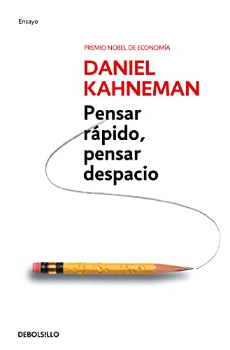 Stock image for Pensar rpido, pensar despacio / Thinking, Fast and Slow (Psicologia (Debolsillo)) (Spanish Edition) for sale by GF Books, Inc.