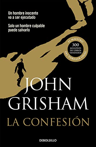 Beispielbild fr La confesin / The Confession (Best Seller (Debolsillo)) (Spanish Edition) zum Verkauf von Goodwill Books