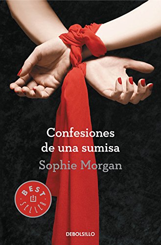 9788490326749: Confesiones de una sumisa (Best Seller)
