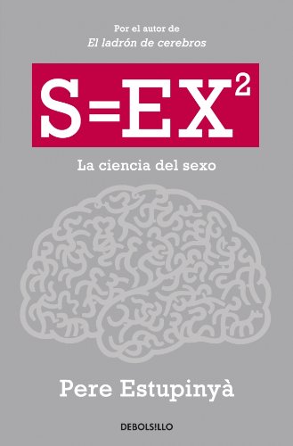 Stock image for S=EX2 LA CIENCIA DEL SEXO for sale by Zilis Select Books