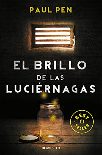 9788490328224: El brillo de las lucirnagas (Best Seller)