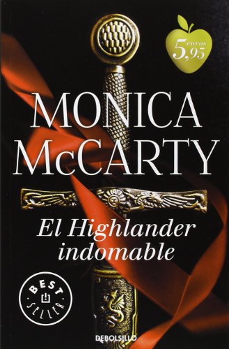 El Highlander indomable (Los MacLeods 1) - McCarty, Monica