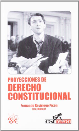 Stock image for Proyecciones de Derecho constitucional for sale by MARCIAL PONS LIBRERO