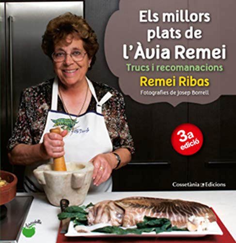 Stock image for Els Millors Plats de L'via Remei: Trucs I Recomanacions: 1 for sale by Hamelyn