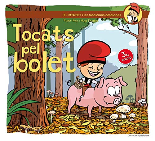 Imagen de archivo de (CAT).10.TOCATS PEL BOLET.(PATUFET I LES TRADICIONS) a la venta por medimops