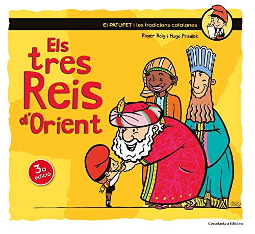 Stock image for Els tres Reis d'Orient (El Patufet, Band 12) for sale by WorldofBooks