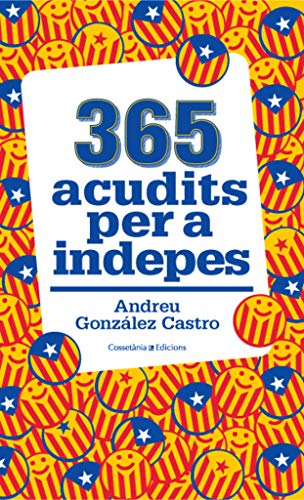 Stock image for 365 acudits per a indepes for sale by medimops