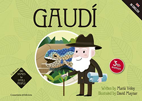 Imagen de archivo de Gaudi (Big Names for Small People, 1) a la venta por WorldofBooks