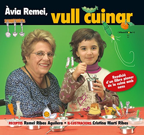 Stock image for via Remei, vull cuinar! for sale by Revaluation Books