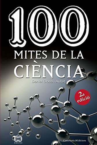 Imagen de archivo de 100 mites de la cincia a la venta por AG Library