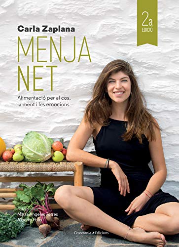 Beispielbild fr Menja net : Alimentaci per al cos, la ment i les emocions (Altres cuina) zum Verkauf von medimops
