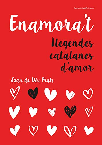 Imagen de archivo de ENAMORA'T: Llegendes catalanes d'amor a la venta por medimops