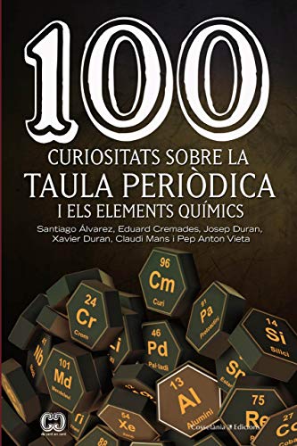 Beispielbild fr 100 curiositats sobre la taula peridica i els elements qumics zum Verkauf von AG Library