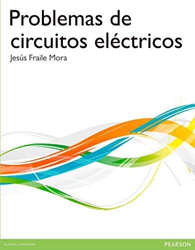 Beispielbild fr PROBLEMAS DE CIRCUITOS ELCTRICOS zum Verkauf von Zilis Select Books