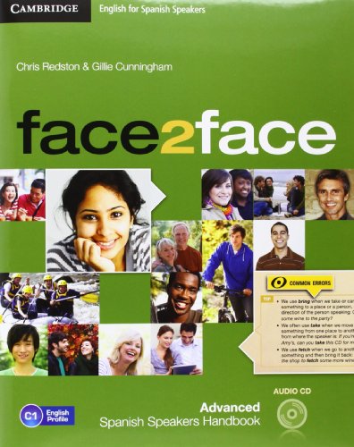Imagen de archivo de FACE2FACE FOR SPANISH SPEAKERS ADVANCED STUDENTS BOOK PACK (STUDENTS BOOK WITH DVD-ROM AND HANDBOO a la venta por Zilis Select Books