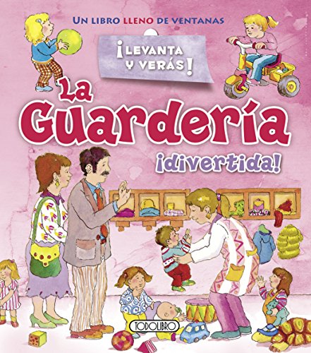 Beispielbild fr LA GUARDERA DIVERTIDA! zum Verkauf von Antrtica