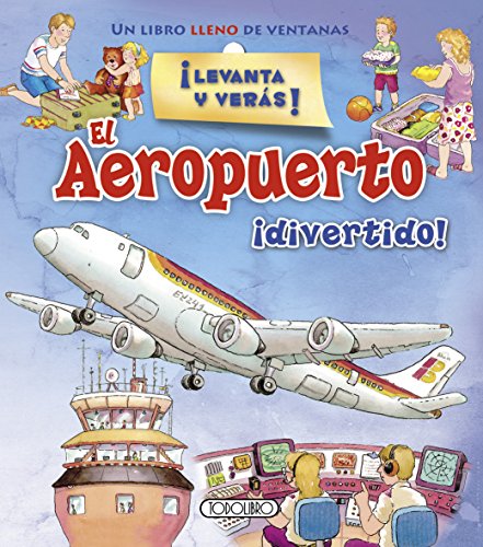 Beispielbild fr El aeropuerto divertido! zum Verkauf von Iridium_Books