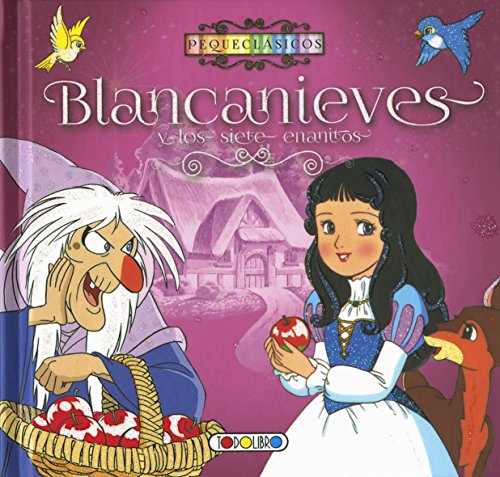9788490374696: Blancanieves y los siete enanitos