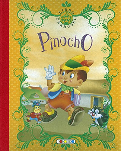 9788490378298: Pinocho (Libro carrusel)