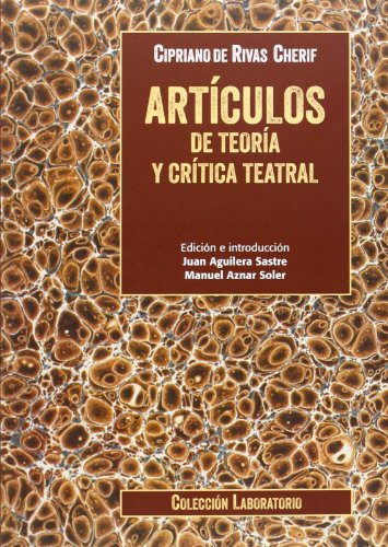 9788490410516: Artculos de teora y crtica teatral